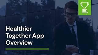 How-to Healthier Together App Introduction
