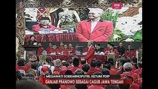Ganjar Pranowo Resmi Jadi Cagub PDIP di Pilgub Jateng - Breaking News 0701