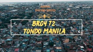 Aerial Drone Shots of BRGY 72 TONDO MANILA  4K