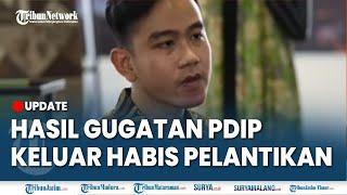 SIDANG GUGATAN PELANTIKAN GIBRAN RAKABUMING Ditunda Jadi Tanggal 24 Oktober Setelah Pelantikan