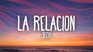 Sech - Relación Letra  Lyrics