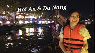 Hoi An & Da Nang