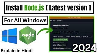 How to Install Node.js  latest version  On all Windows In Hindi  2024