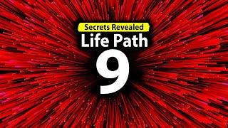 Numerology Secrets Life Path 9