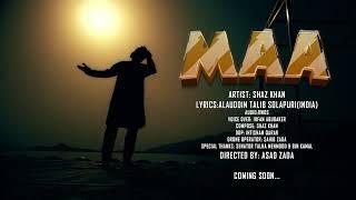 Shaz Khan  Maa - Teaser