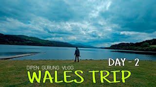 WALES SNOWDONIA VLOG DAY - 2  DIPEN GURUNG VLOG  UK NEPALI FAMILY VLOG 