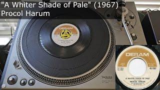 A Whiter Shade of Pale - Procol Harum Deram 1967 MONO 45 RPM Vinyl rip