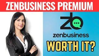 Zenbusiness Premium Plan Review  Zenbusiness LLC review 2023