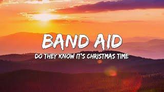 Do They Know Its Christmas Time - Band Aid Lyrics 