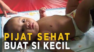 Pijat bayi agar menjaga kesehatan si kecil  JELANG SIANG