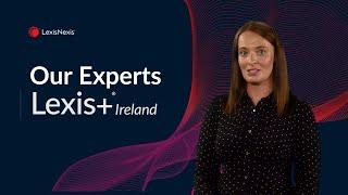 Lexis+ Ireland - Our Experts