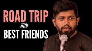 Best Friends are Mean Stand up comedy by Anand Rathnam.