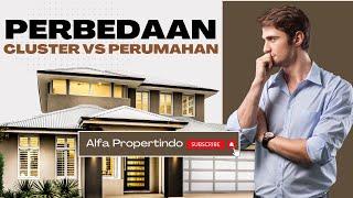 Perbedaan Perumahan dan Cluster  Alfapropertindo.com