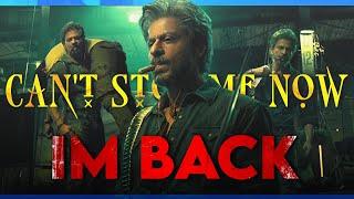 Cant Stop Me Now - Shah Rukh Khan   Srk Status  Farukh Editx 