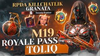  M19 ROYALE PASS TOLIQ - 1 RPdan 50RPgacha -  RPda KILLCHATLIK SKIN - 4-SEZON YUZI QAYTMOQDA