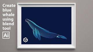 Create a beautiful illustration  blue whale  using blend tool  Adobe Illustrator