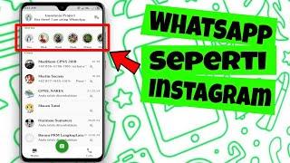 Cara Merubah Tampilan Whatsapp Seperti Instagram Tanpa Aplikasi