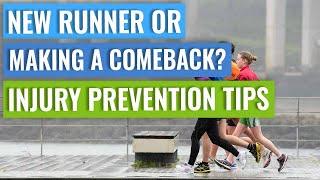 New to Running or Making a Comeback? Injury Prevention Tips to Consider