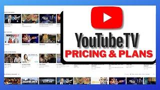 How Much Does YouTube TV Cost? What Do You Get? YouTube TV Pricing Plans & Add-Ons and Total Cost