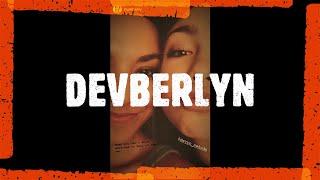 {Sagelyn} Devberlyn  Better Than Better Could Ever Be