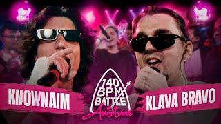 140 BPM BATTLE KNOWNAIM X KLAVA BRAVO AUTOTUNE