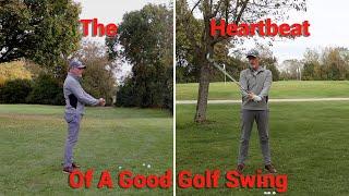 This is the heartbeat of a good golf swing