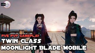 Gameplay Twin Moonlight Blade Mobile PVE PVP Gameplay