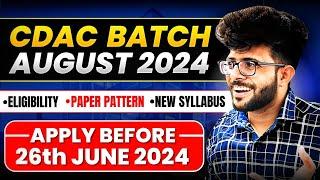 CDAC August 2024 New Batch Announced   Exam Date - Eligibility - Booklet - Online or Offline 