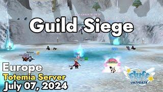 Guild Siege Totemia July 07 2024  Flyff Universe