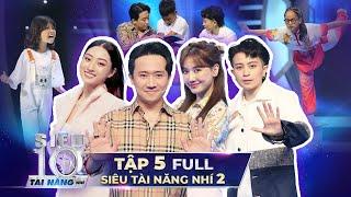 SIÊU TÀI NĂNG NHÍ 2 - TẬP 5  Trấn Thành Hari Won cảm phục CẬU BÉ 1 CHÂN với nghị lực phi thường