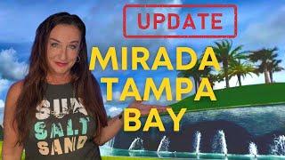 MIRADA Tampa Bay Crystal Lagoon UPDATE San Antonio FL
