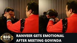 Ranveer Singh gets EMOTIONAL after meeting GOVINDA  The Big Picture