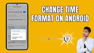 How to Change Time Format on Android  Switch to 24-Hour Mode Easily