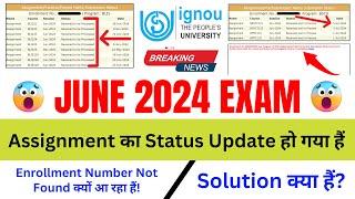 Breaking News June 2024 Assignment Status 1st Update Published_Assignment Status Kaise Check Kare?