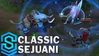 Classic Sejuani 2017 the Winters Wrath - Ability Preview - League of Legends