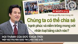 Những gì đầy tràn trong tôi  Hội Thánh của Đức Chúa Trời