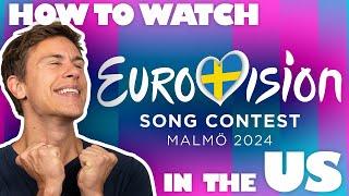 Where to Watch Eurovision Song Contest From The U.S. And Elsewhere 2024 Guide