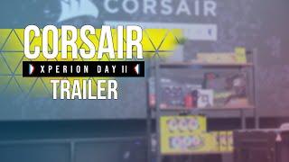 CORSAIR XPERION DAY II Köln - Recap Trailer