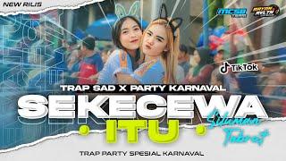 DJ SEKECEWA ITU X SILUMAN TOBRUT VIRAL TIKTOK 2024‼️STYLE TRAP PARTY - MCSB PRODUCTION