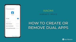 How to Create or Remove Dual Apps - Xiaomi Android 11 - MIUI 12