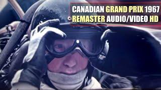 HD F1 1967 FIRST Canadian Grand Prix Mosport Park Highlights REMASTER AUDIOVIDEO