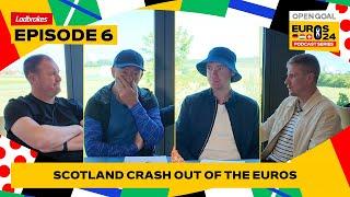 SCOTLAND CRASH OUT OF EUROS AFTER LATE HUNGARY WINNER  Open Goal Euros Podcast Ep 6