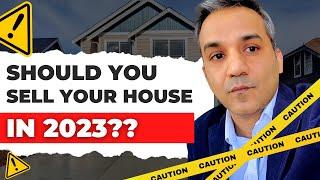 Toronto Real Estate Update Should You Sell Your Home in 2023?