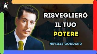 REALIZZARE I VOSTRI SOGNI  Comprendere il potere della manifestazione NEVILLE GODDARD 