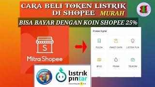 CARA BELI TOKEN LISTRIK DI SHOPEE  MITRA SHOPEE JUAL TOKEN LISTRIK