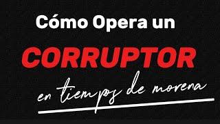 Cómo Opera Un Corruptor de Morena los Mega Saqueos…En su Propia VozMagenta Nos Explica