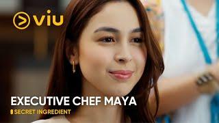 Executive Chef Maya  Secret Ingredient EP 6  Viu Original