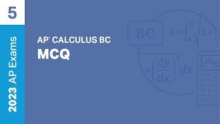 5  MCQ  Practice Sessions  AP Calculus BC