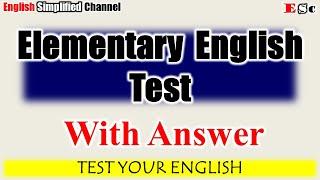 Eementary Mixed English Test With Answers Part 14