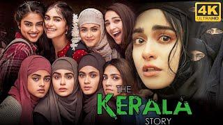 The Kerala Story Full Movie In Tamil 2023  Adah Sharma Yogita Bihani Sonia Balani Facts & Review